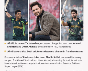 Shahid Afridi Supports Ahmed Shehzad and Umar Akmal for PSL 11 Selection