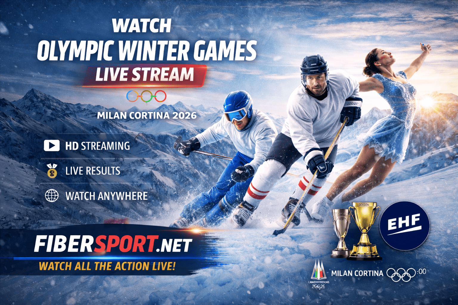 Olympic Winter Games live stream 2026 Winter Olympics live streaming watch Winter Olympics 2026 online Olympic Winter Games live today Winter Olympics HD live stream Olympic 2026 live stream free Milan Cortina 2026 live Winter Olympics live coverage Fibersport Olympic live stream